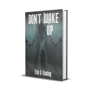 Don't Wake Up Signed Copy