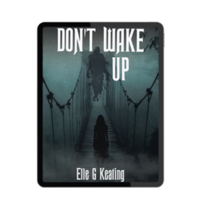 Don't Wake Up E-Book